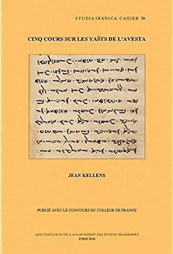 Cinq cours sur les Yašts de l'Avesta
