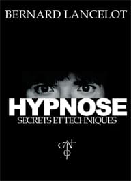 Hypnose : secrets et techniques