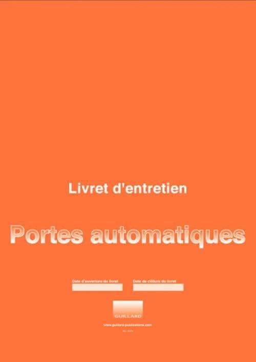 Livret d'entretien pour porte automatique de garage
