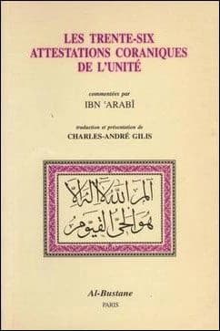 Les trente-six attestations coraniques de l'unité
