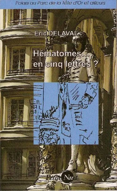 Hématomes en cinq lettres ?