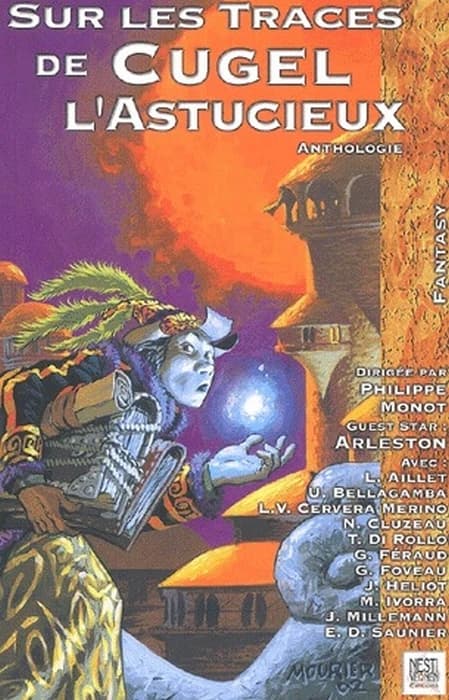 Sur les traces de Cugel l'Astucieux : anthologie