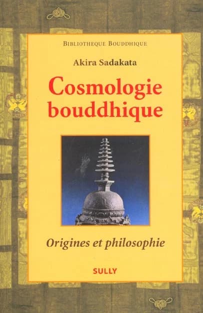 Cosmologie bouddhique : origines et philosophie