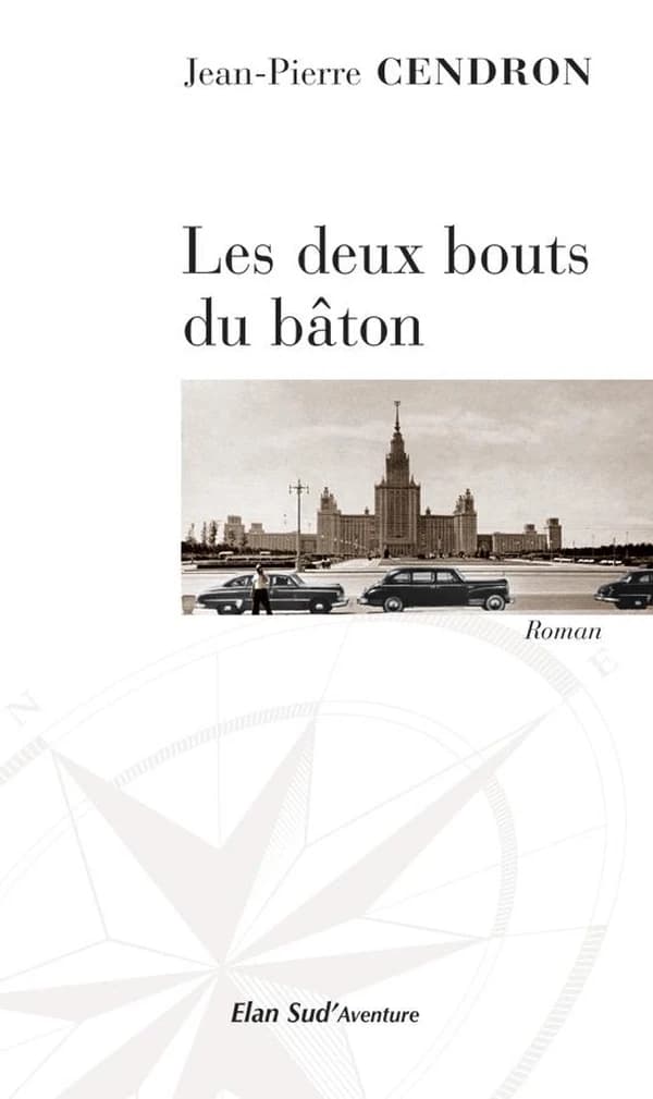 Les deux bouts du bâton : roman