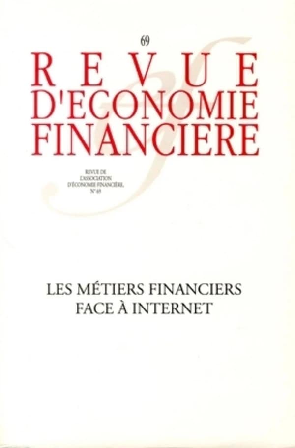 Les métiers financiers face à internet : N° 69
