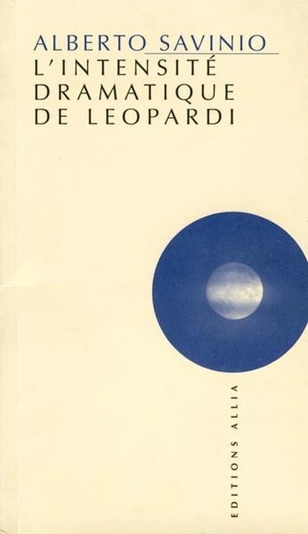 L'intensité dramatique de Leopardi