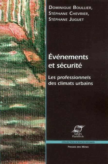 Événements et sécurité : les professionnels des climats urbains