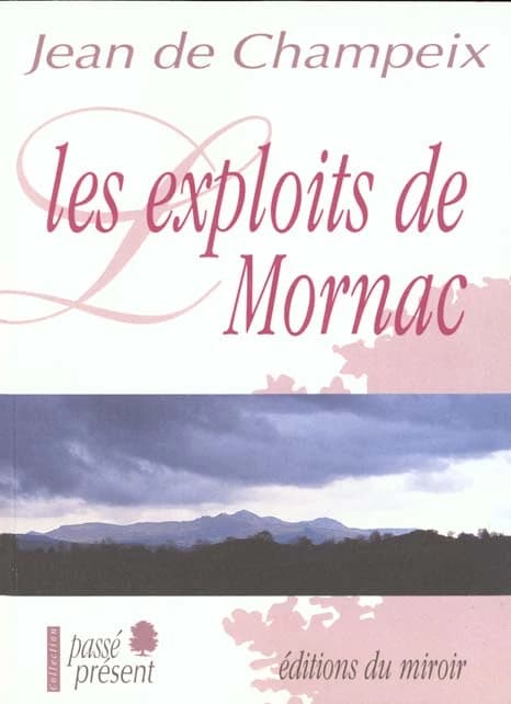 Les exploits de Mornac : le bandit auvergnat