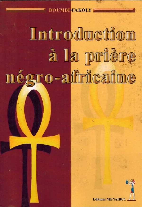 Introduction à la prière négro-africaine
