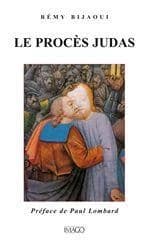 Le procès Judas