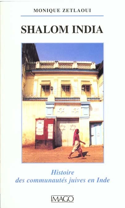 Shalom India : Histoire des communautés juives en Inde