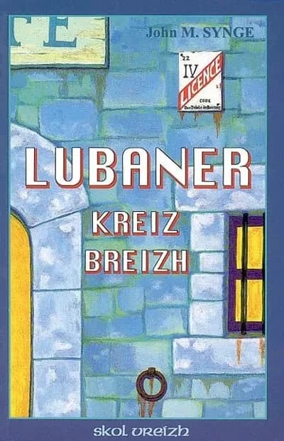 Lubaner Kreiz Breizh : diwar The playboy of the Western World