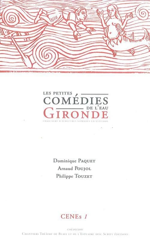 Les petites comédies de l'eau : Gironde