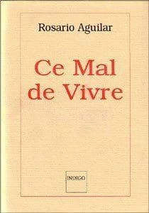 Ce mal de vivre : nouvelles