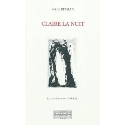 Claire la nuit : mélanges