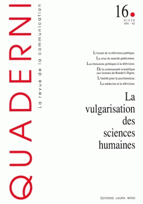 QUADERNI n.16 : la vulgarisation des sciences humaines