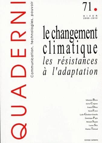 Le changement climatique les résistances à l'adaptation