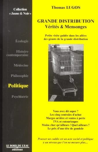 Grande distribution : vérités et mensonges