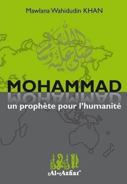 Mohammad : un prophète pour l'humanité