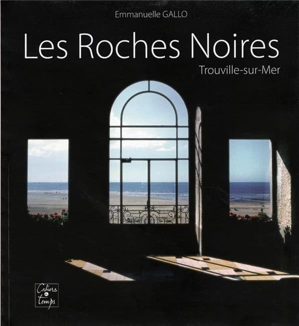 Les Roches Noires, Trouville-sur-Mer