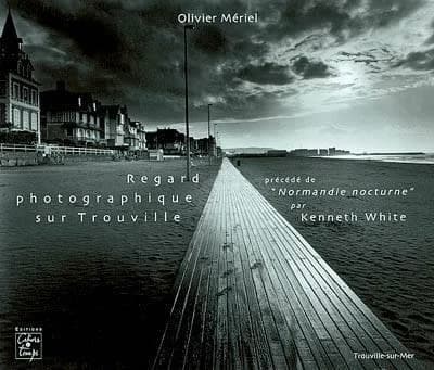 Regard photographique sur Trouville