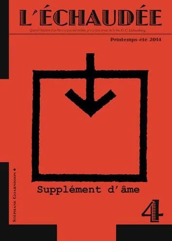 L'échaudée n.4 : suppléments d'âme