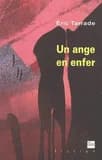 Un ange en enfer ; suivi de La fausse blonde