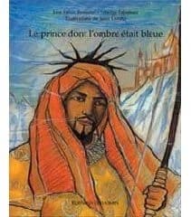 Le prince dont l'ombre était bleue