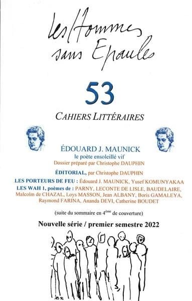 Edouard J. Maunick : le poète ensoleillé vif : [cahiers littéraires]