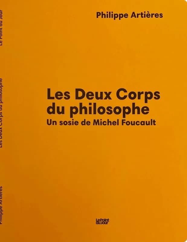 Les deux corps du philosophe : un sosie de Michel Foucault