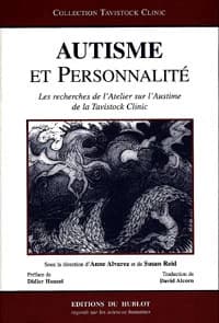 Autisme et personnalité : les recherches de l'Atelier sur l'autisme de la Tavistock clinic