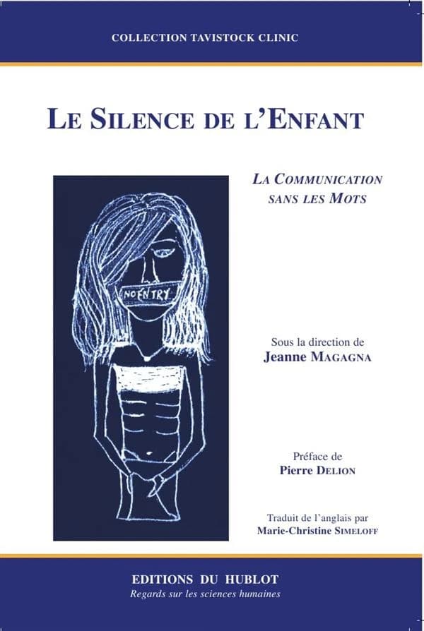 Le silence de l'enfant : la communication sans les mots