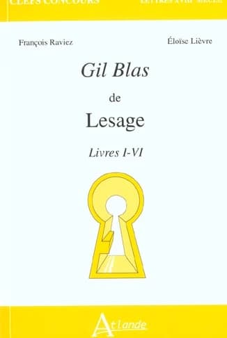 "Gil Blas" de Lesage, Livres I-VI