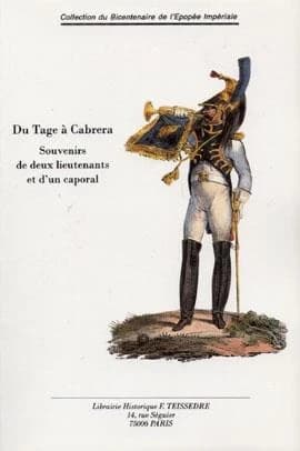 Du Tage à Cabrera : souvenirs de deux lieutenants et d'un caporal