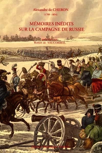 Mémoires inédits sur la campagne de Russie