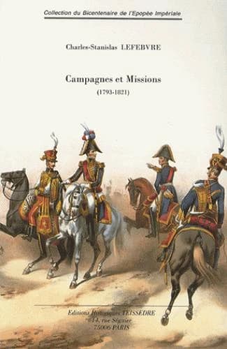 Campagnes et missions...