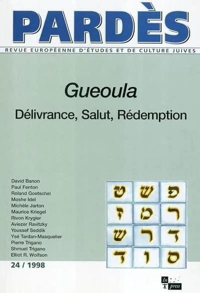 Revue Pardès Tome 24 : Gueoula ; délivrance, salut, rédemption