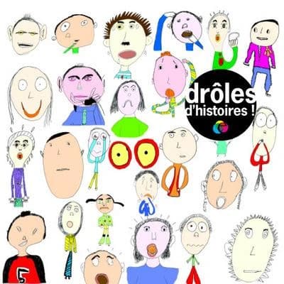 Drôles d'histoires !