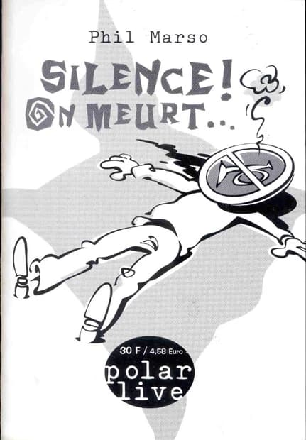 Silence ! On meurt
