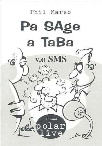 Pa sage a taba : VO SMS