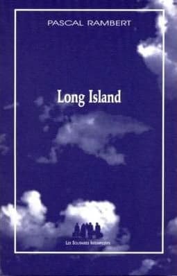 Long Island : [Nice, Centre dramatique national Nice-Côte-d'Azur, 1995]