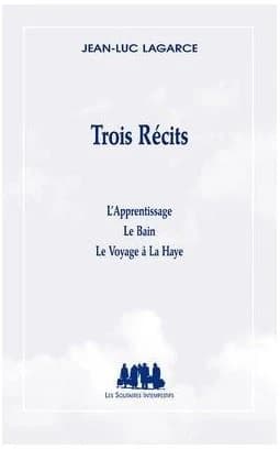 Trois récits