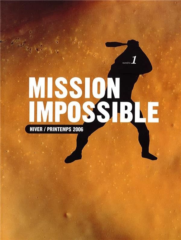 Mission impossible : hiver