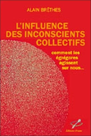 L'influence des inconscients collectifs : comment les égrégores agissent sur nous