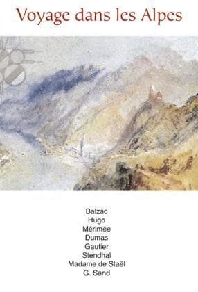 Voyages dans les Alpes