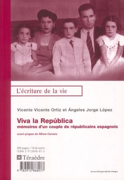 Viva la República : mémoires d'un couple de républicains espagnols