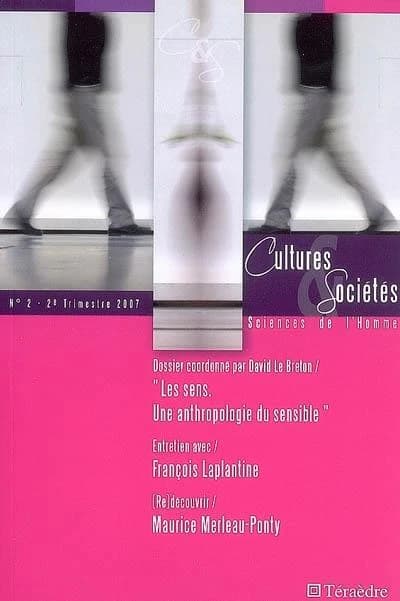 Les sens : une anthropologie du sensible