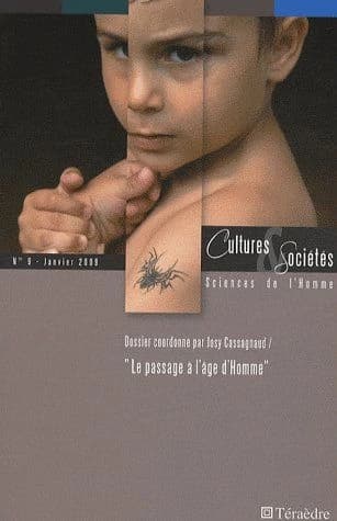 Cultures & societes Tome 9 ; "le passage à l'âge d'homme"