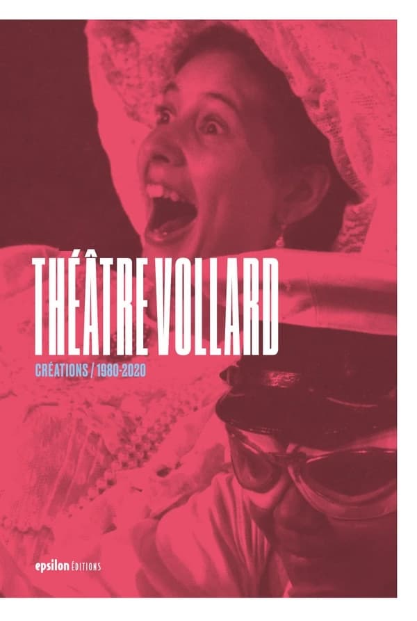 Théâtre Vollard : créations, 1980-2020