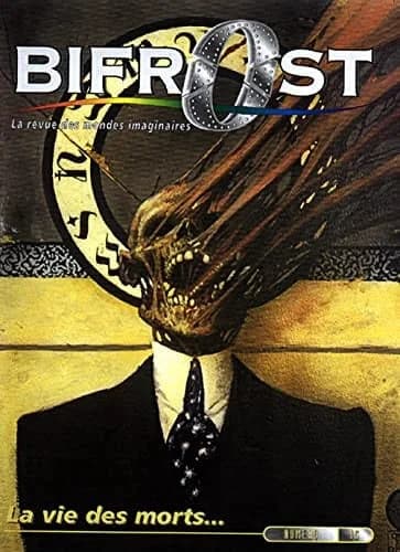 Bifrost n° 15 : La vie des morts…